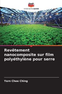 Produktbild: Rev&ecirc;tement nanocomposite sur film poly&eacute;thyl&egrave;ne pour serre