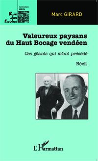 Produktbild: Valeureux paysans du Haut Bocage vend&eacute;en