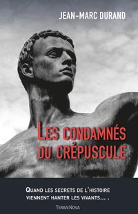 Produktbild: Les condamn&eacute;s du cr&eacute;puscule