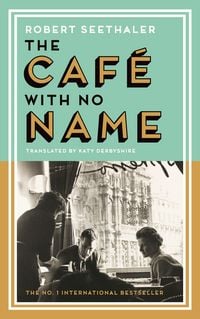 Produktbild: The Caf&eacute; with No Name