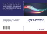 Produktbild: Rheological Properties of Magnetorheological Grease