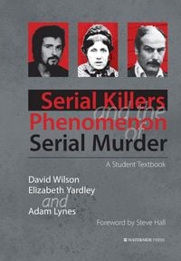 Produktbild: Serial Killers and the Phenomenon of Serial Murder