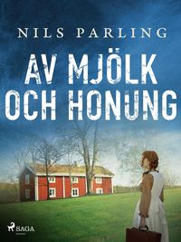 Produktbild: Av mj&ouml;lk och honung