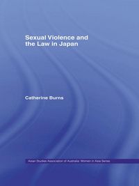 Produktbild: Sexual Violence and the Law in Japan