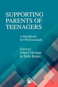 Produktbild: Supporting Parents of Teenagers