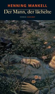 Bild vom Artikel Der Mann, der lächelte vom Autor Henning Mankell