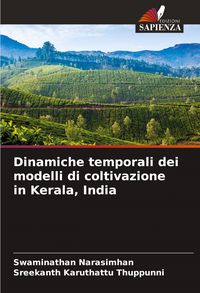 Produktbild: Dinamiche temporali dei modelli di coltivazione in Kerala, India