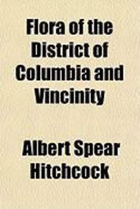 Produktbild: Flora of the District of Columbia and Vincinity