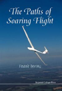 Produktbild: Paths Of Soaring Flight, The