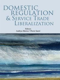 Produktbild: Domestic Regulation and Service Trade Liberalization
