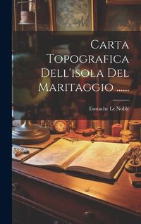 Produktbild: Carta Topografica Dell'isola Del Maritaggio ......