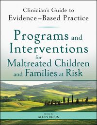 Produktbild: Programs and Interventions for Maltreated Children and Families at Risk