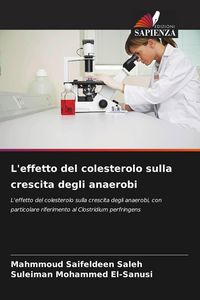 Produktbild: L'effetto del colesterolo sulla crescita degli anaerobi