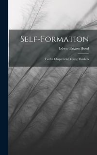 Produktbild: Self-Formation: Twelve Chapters for Young Thinkers