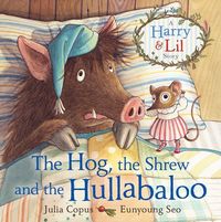 Produktbild: The Hog, the Shrew and the Hullabaloo