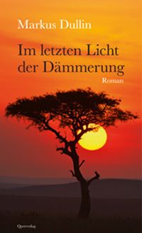 Produktbild: Im letzten Licht der D&auml;mmerung