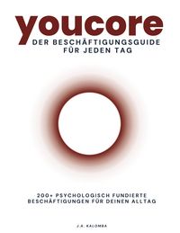 Produktbild: Youcore - Der Besch&auml;ftigungsguide f&uuml;r jeden Tag