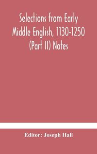 Produktbild: Selections From Early Middle English, 1130-1250 (Part Ii) Notes