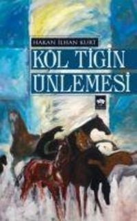 Produktbild: K&ouml;l Tigin &Uuml;nlemesi