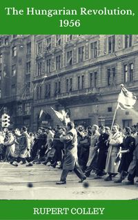 Produktbild: The Hungarian Revolution, 1956
