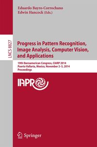Produktbild: Progress in Pattern Recognition, Image Analysis, Computer Vision, and Applications