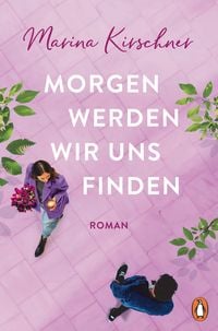 Produktbild: Morgen werden wir uns finden