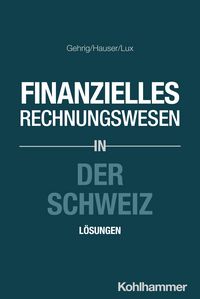 Produktbild: Finanzielles Rechnungswesen in der Schweiz