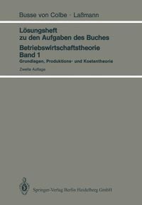 Produktbild: L&ouml;sungsheft zu den Aufgaben des Buches Betriebswirtschaftstheorie Band 1