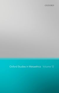 Produktbild: Oxford Studies in Metaethics 12