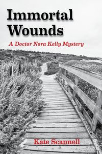 Produktbild: Immortal Wounds: A Doctor Nora Kelly Mystery