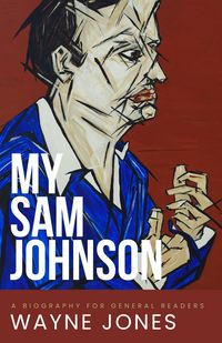 Produktbild: My Sam Johnson: A Biography for General Readers