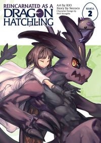 Produktbild: Necoco: Reincarnated as a Dragon Hatchling (Manga) Vol. 2