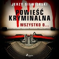 Produktbild: Powieść kryminalna. Wszystko o...