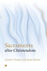 Produktbild: Sacraments After Christendom