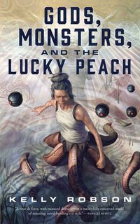 Produktbild: Gods, Monsters, and the Lucky Peach
