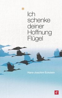 Produktbild: Ich schenke deiner Hoffnung Fl&uuml;gel