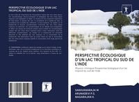 Produktbild: Perspective &Eacute;cologique D'un Lac Tropical Du Sud De L'inde