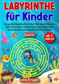 Produktbild: Labyrinthe f&uuml;r Kinder ab 5 Jahren - Band 31