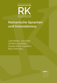 Produktbild: Romanische Sprachen und Kolonialismus