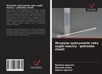 Produktbild: Wczesne wykrywanie raka szyjki macicy - potrzeba chwili