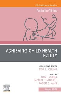 Produktbild: Child Health Equity, An Issue of Pediatric Clinics of North America, E-Book