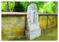 Produktbild: Friedh&ouml;fe - Orte der Ruhe und des Gedenkens (Wandkalender 2026 DIN A2 quer), CALVENDO Monatskalender