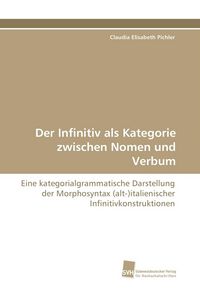 Produktbild: Der Infinitiv als Kategorie zwischen Nomen und Verbum