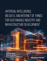 Produktbild: Artificial Intelligence, Big Data, and Internet of Things for Sustainable Industry and Infrastructure Development