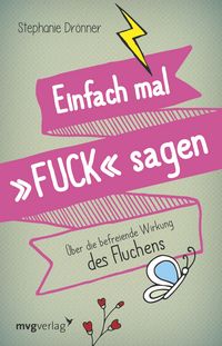 Produktbild: Einfach mal FUCK sagen