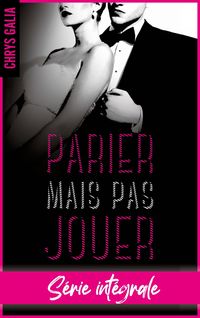 Produktbild: Parier n'est pas jouer - L'int&eacute;grale