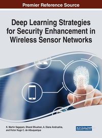 Produktbild: Deep Learning Strategies for Security Enhancement in Wireless Sensor Networks