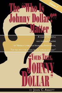 Produktbild: Yours Truly, Johnny Dollar Vol. 1