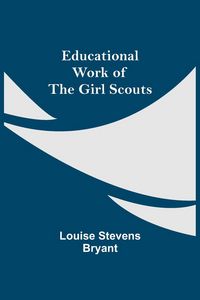 Produktbild: Educational Work Of The Girl Scouts