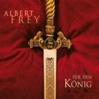 Bild vom Artikel CD Für den König vom Autor Albert Frey